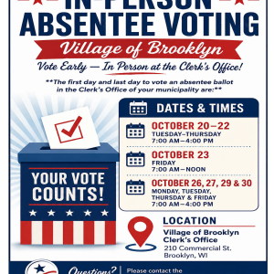 In-Person Absentee Voting Days & Times for the Village of Brooklyn